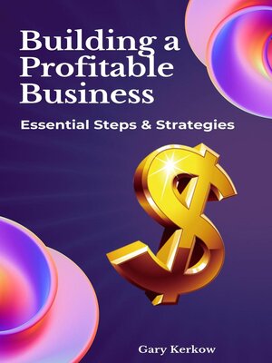 cover image of Building a Profitable Business